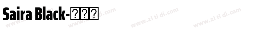 Saira Black字体转换